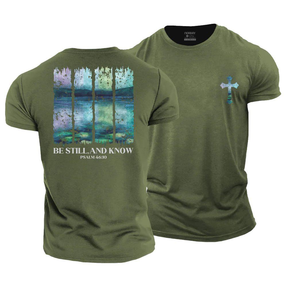 Be Still, And Know T-Shirt - Norday SE
