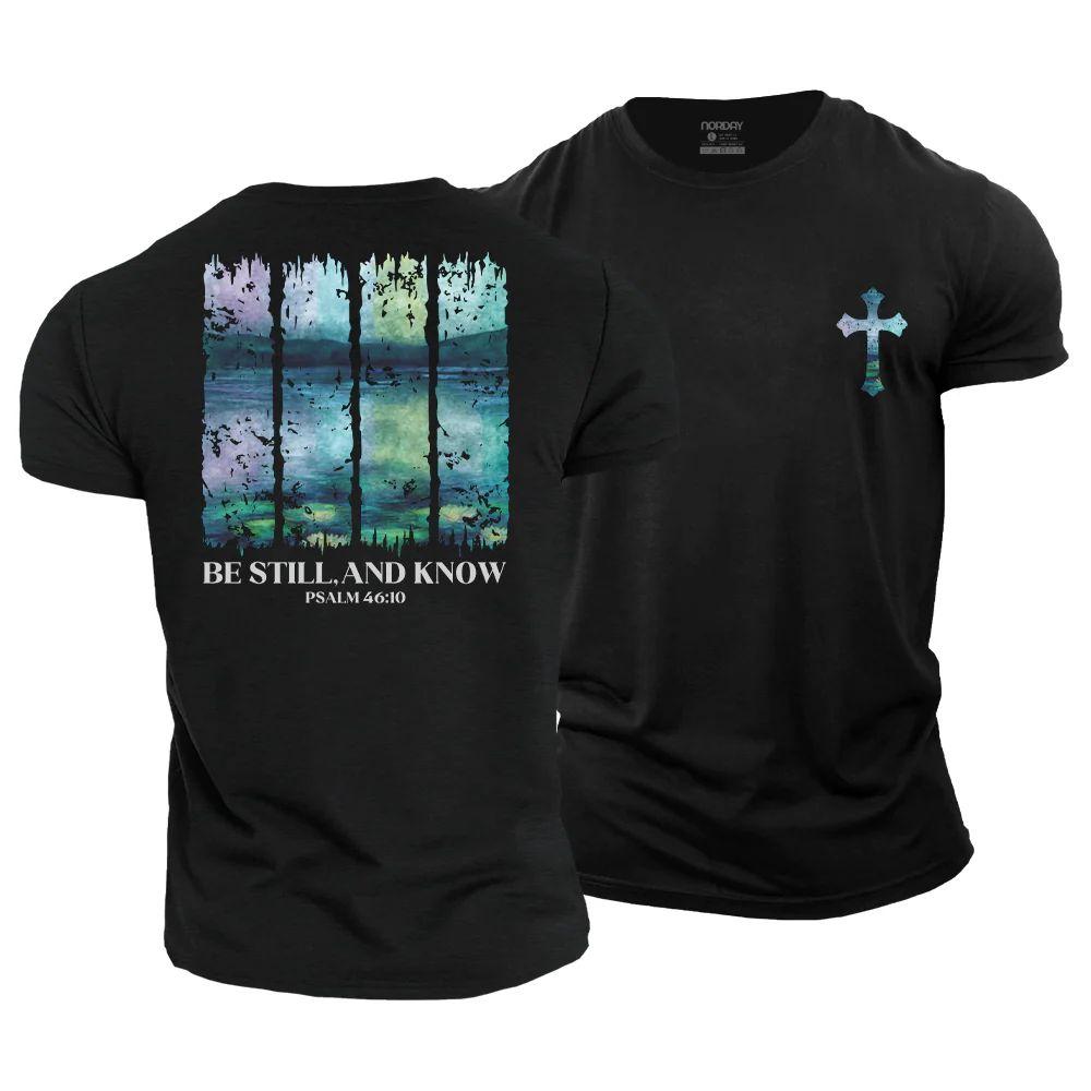 Be Still, And Know T-Shirt - Norday SE