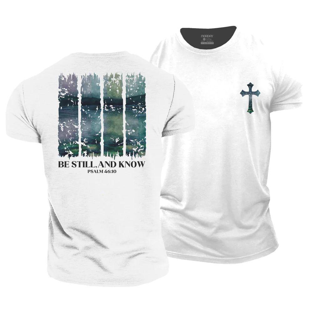 Be Still, And Know T-Shirt - Norday SE