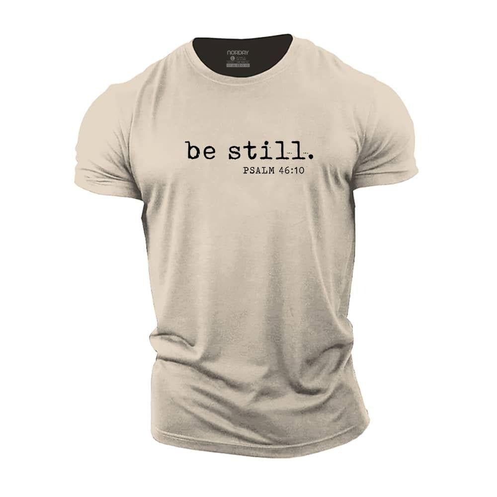 Be Still T-Shirt - Norday SE