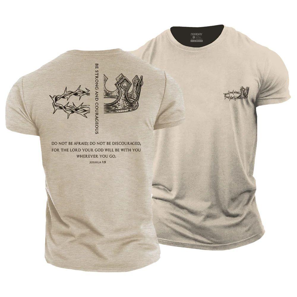 Be Strong and Courageous T-Shirt - Norday SE