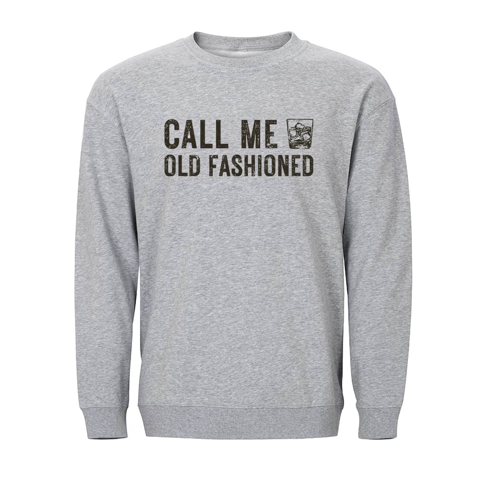 Call Me Old Fashioned Sweatshirt - Norday SE
