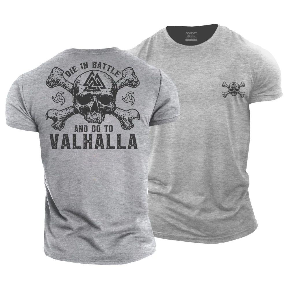 Die in Battle and go to Valhalla T-Shirt - Norday SE