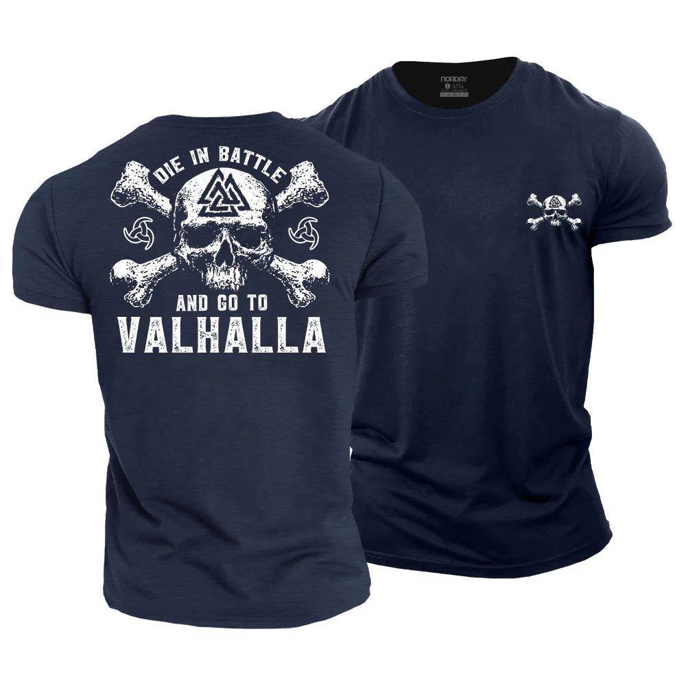 Die in Battle and go to Valhalla T-Shirt - Norday SE