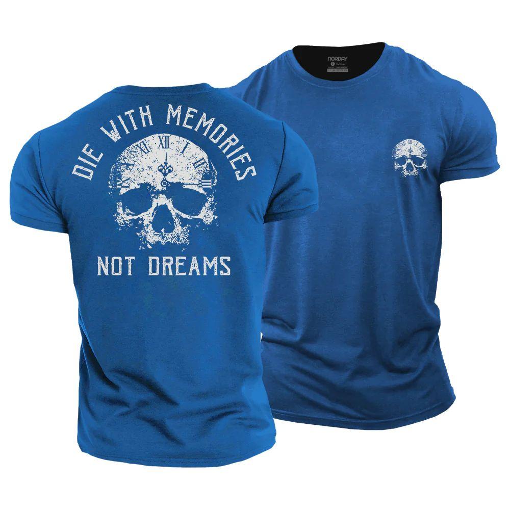 Die with Memories T-Shirt - Norday SE