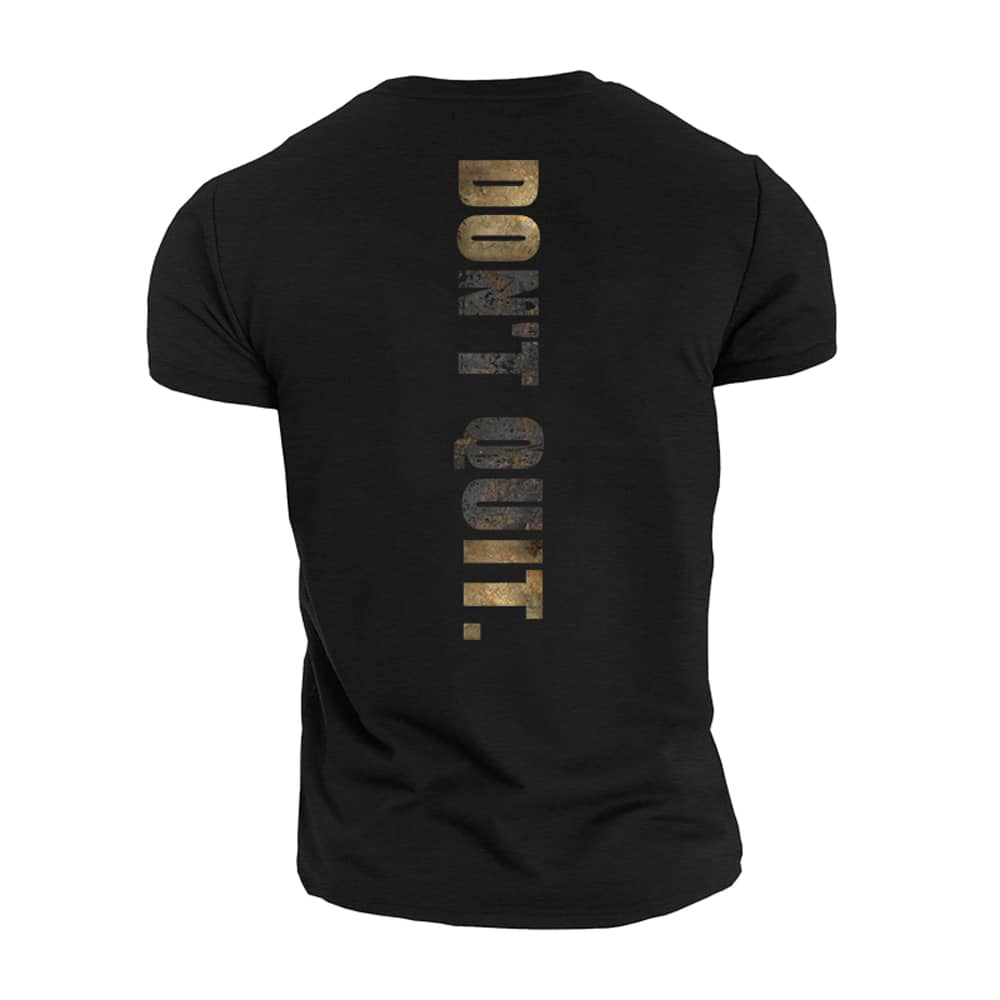 Do Not Quit T-Shirt - Norday SE