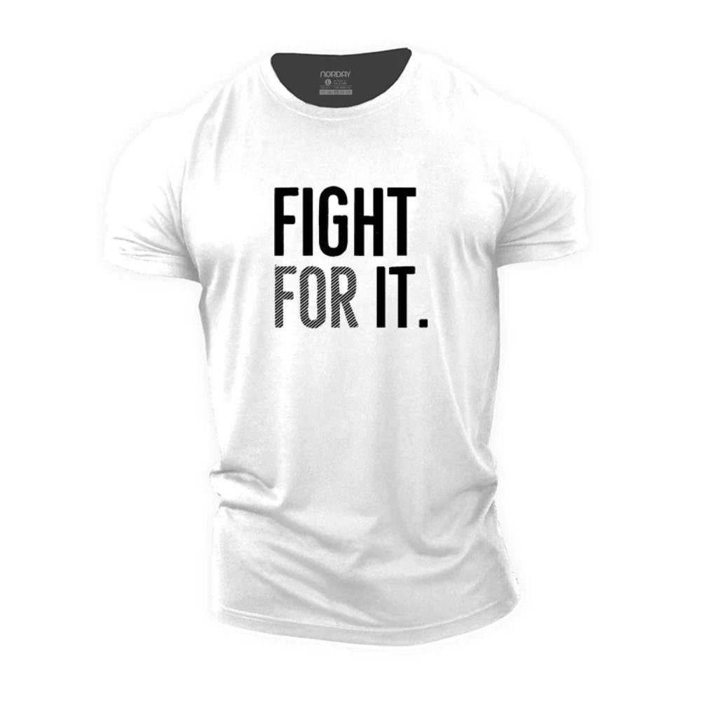 Fight For It T-Shirt - Norday SE