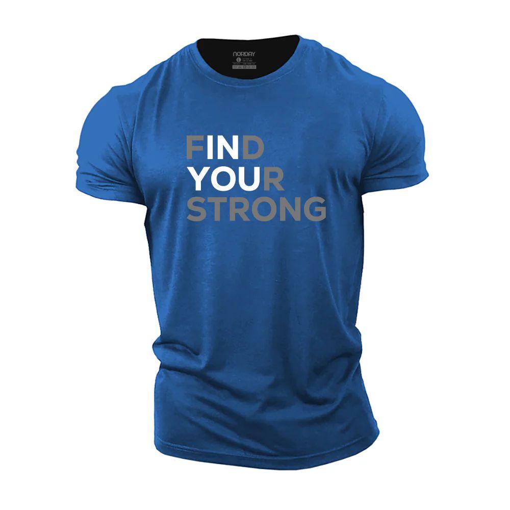 Find Your Strong T-Shirt - Norday SE