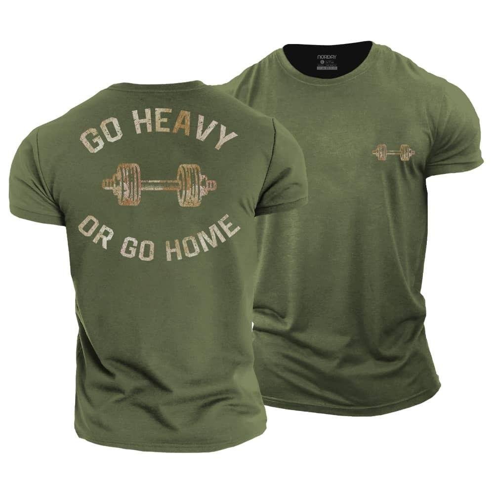 Go Heavy Or Go Home T-Shirt - Norday SE