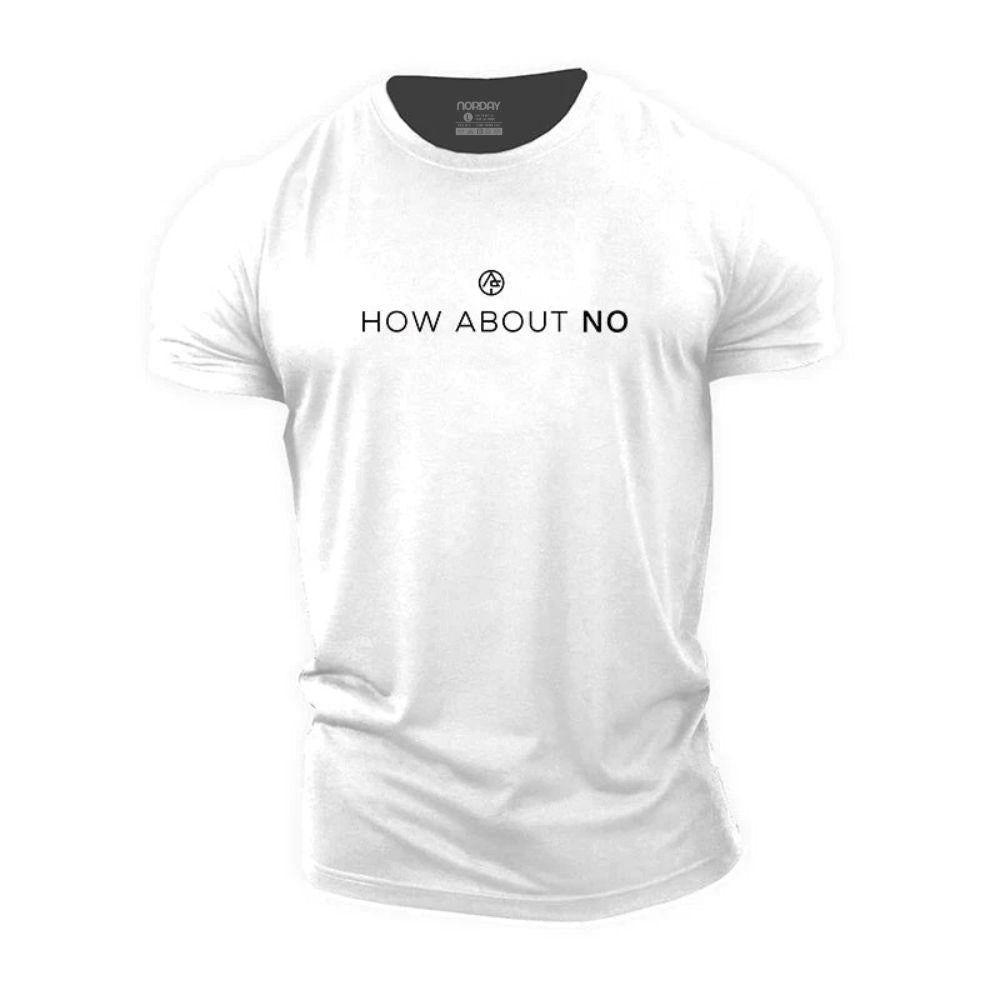 How About No T-Shirt - Norday SE