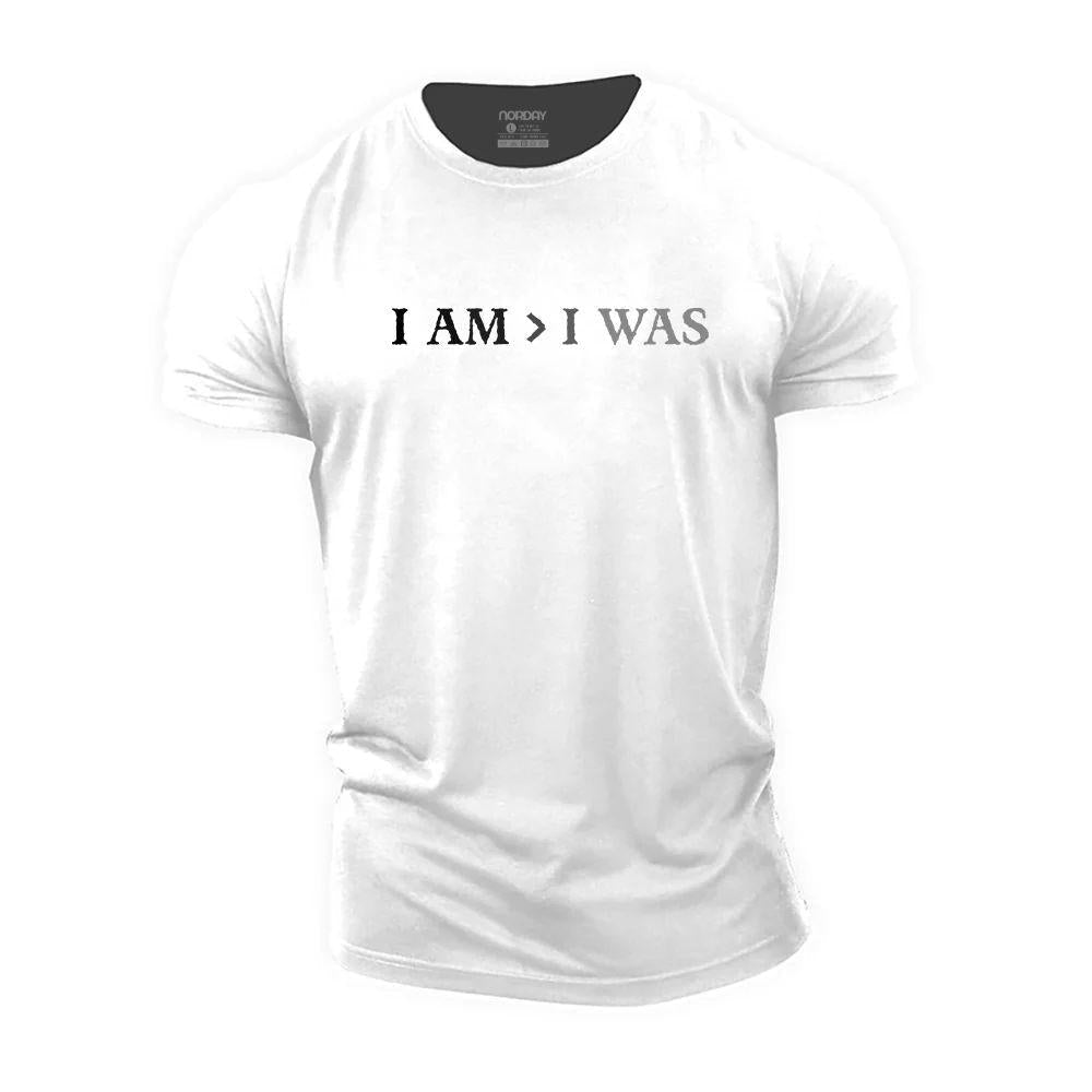 I Am > I Was T-Shirt - Norday SE