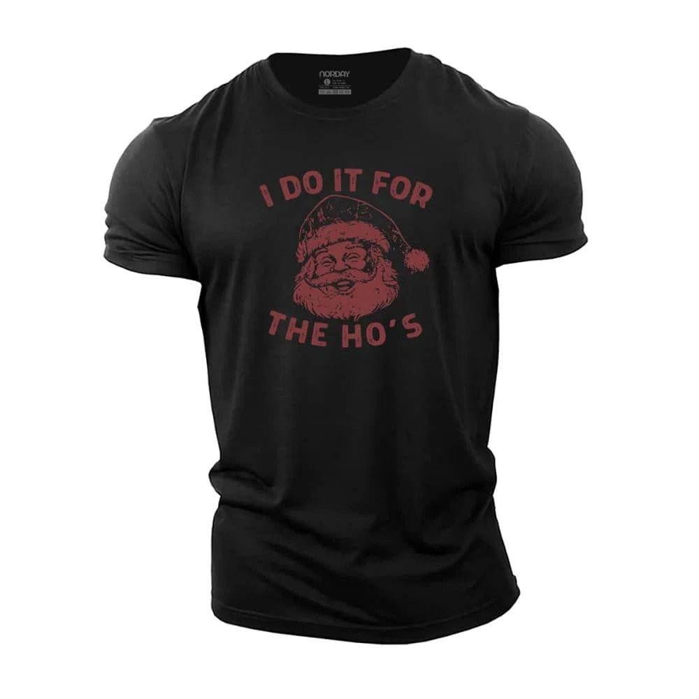 I Do It For The Ho's T-Shirt - Norday SE