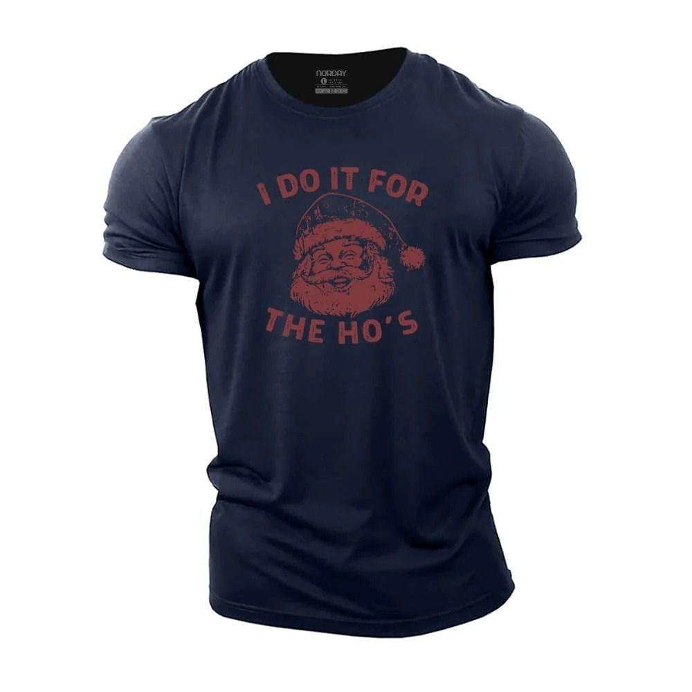 I Do It For The Ho's T-Shirt - Norday SE