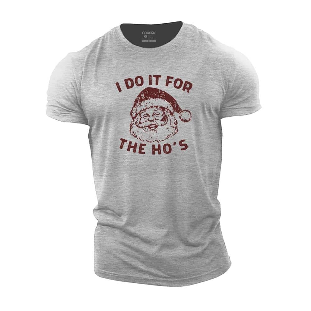 I Do It For The Ho's T-Shirt - Norday SE