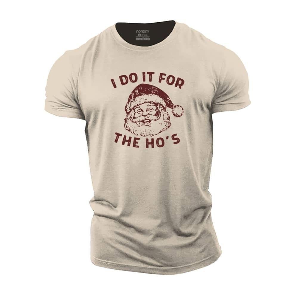 I Do It For The Ho's T-Shirt - Norday SE