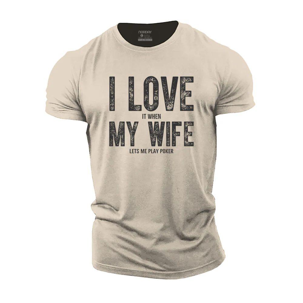 I Love My Wife T-Shirt - Norday SE