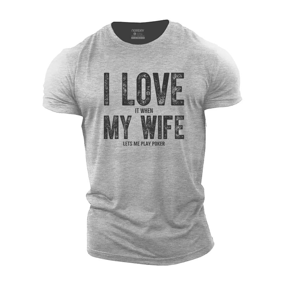 I Love My Wife T-Shirt - Norday SE
