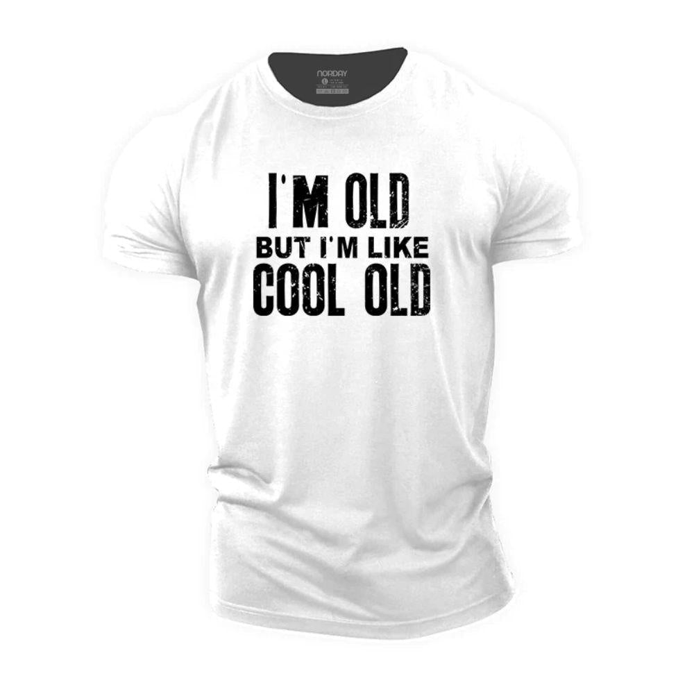 I'm Like Cool Old T-Shirt - Norday SE