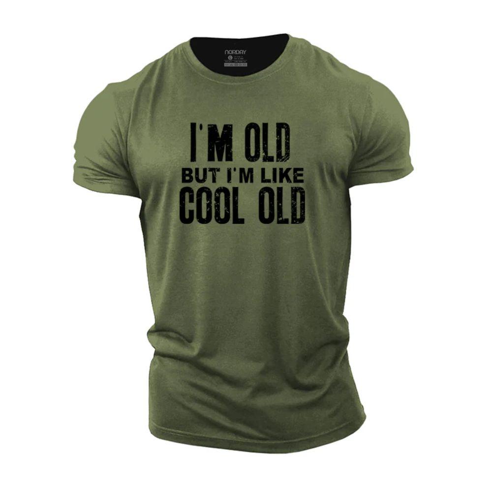I'm Like Cool Old T-Shirt - Norday SE