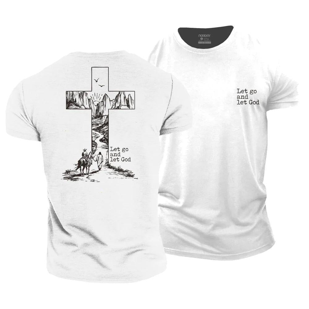 Let Go and Let God T-Shirt - Norday SE
