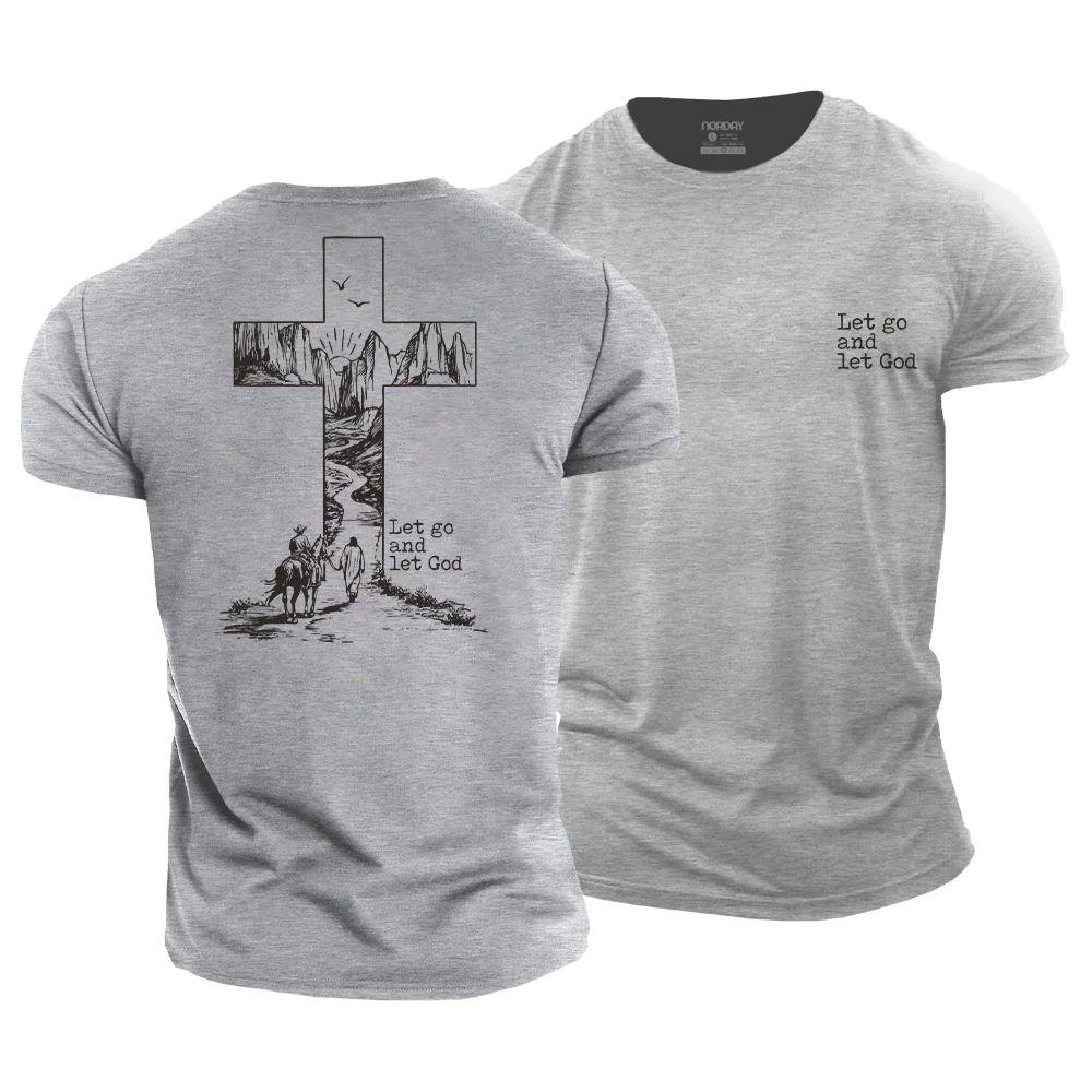 Let Go and Let God T-Shirt - Norday SE