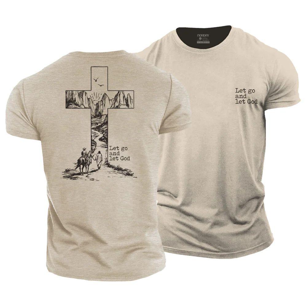 Let Go and Let God T-Shirt - Norday SE