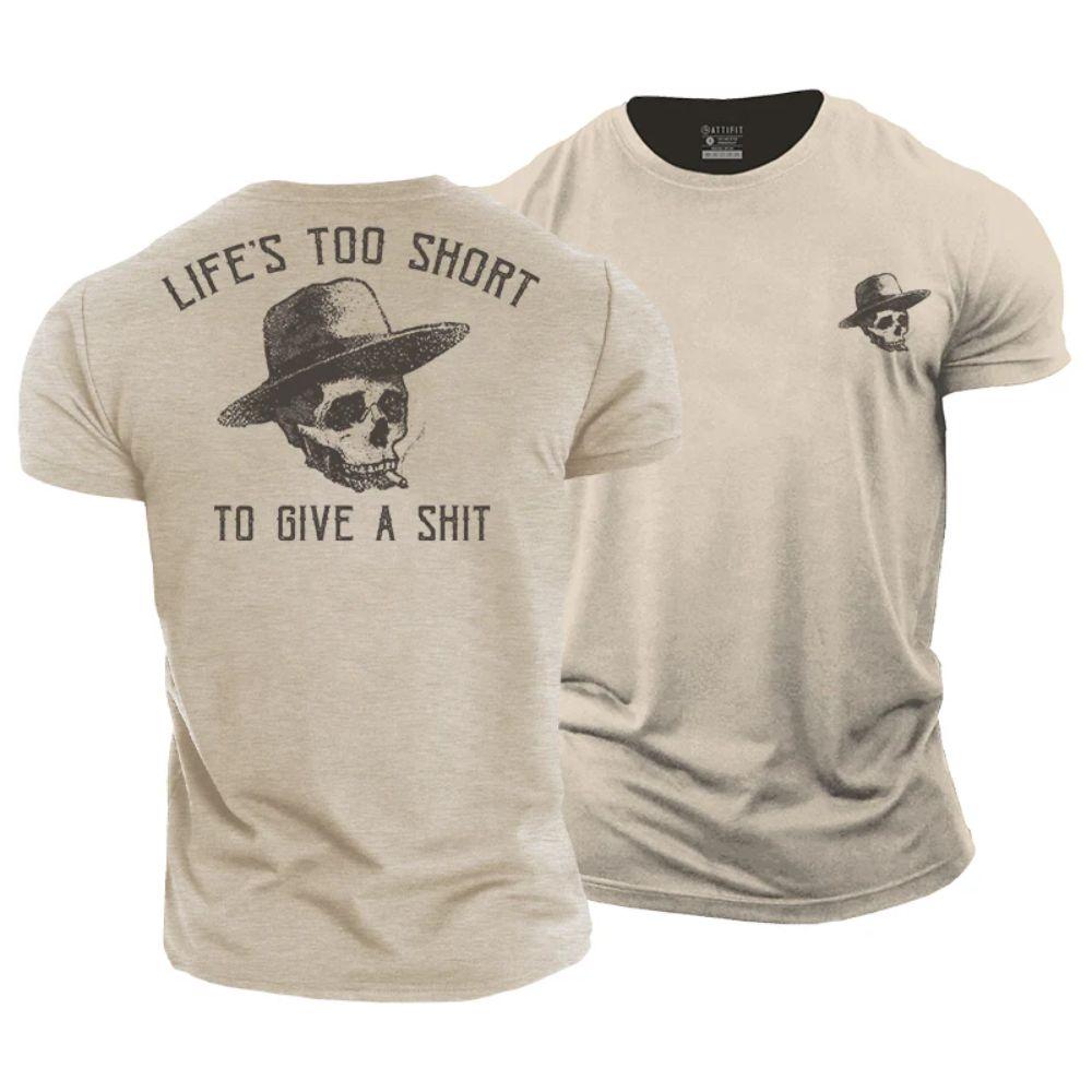 Life's Too Short T-Shirt - Norday SE
