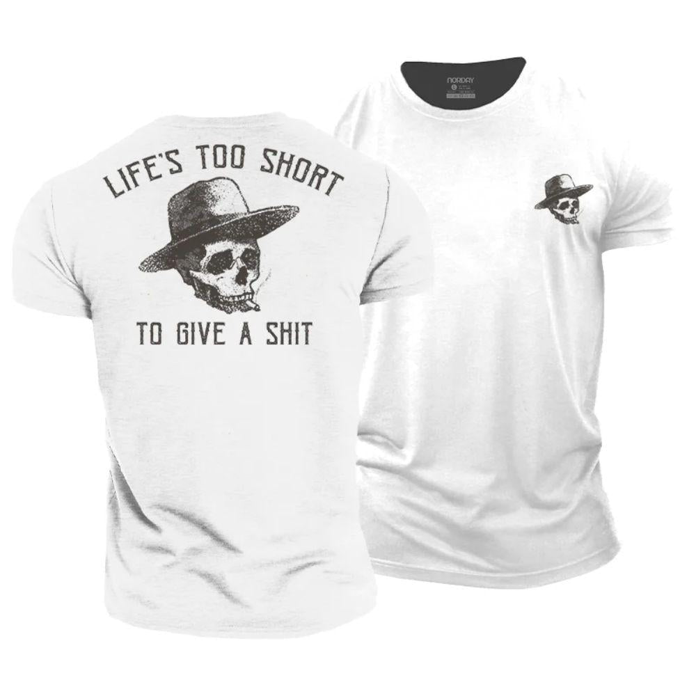 Life's Too Short T-Shirt - Norday SE