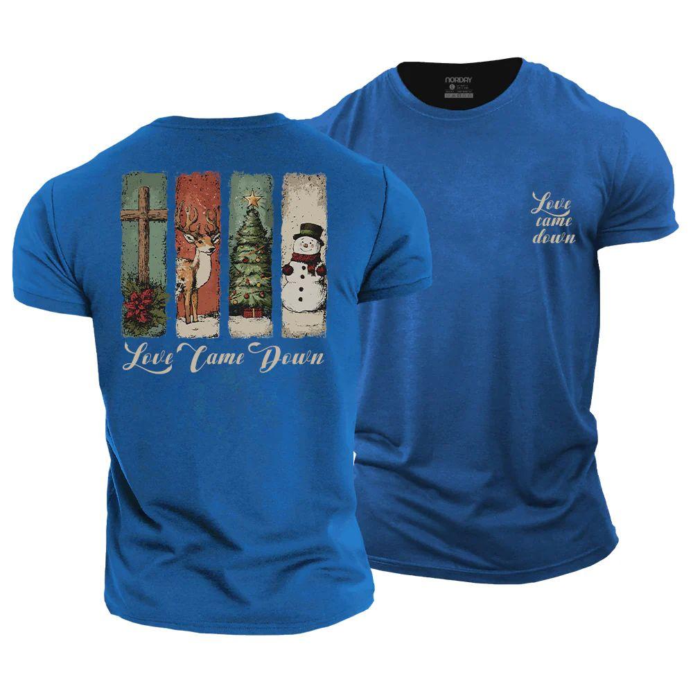 Love Came Down T-Shirt - Norday SE