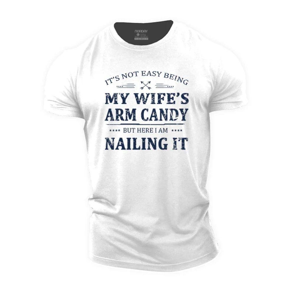 My Wife Arm Candy T-Shirt - Norday SE