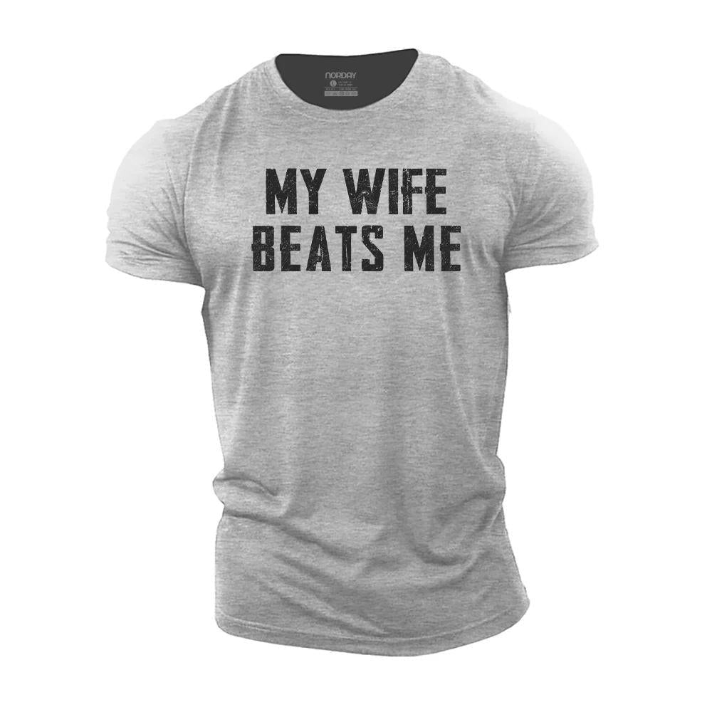 My Wife Beats Me T-Shirt - Norday SE