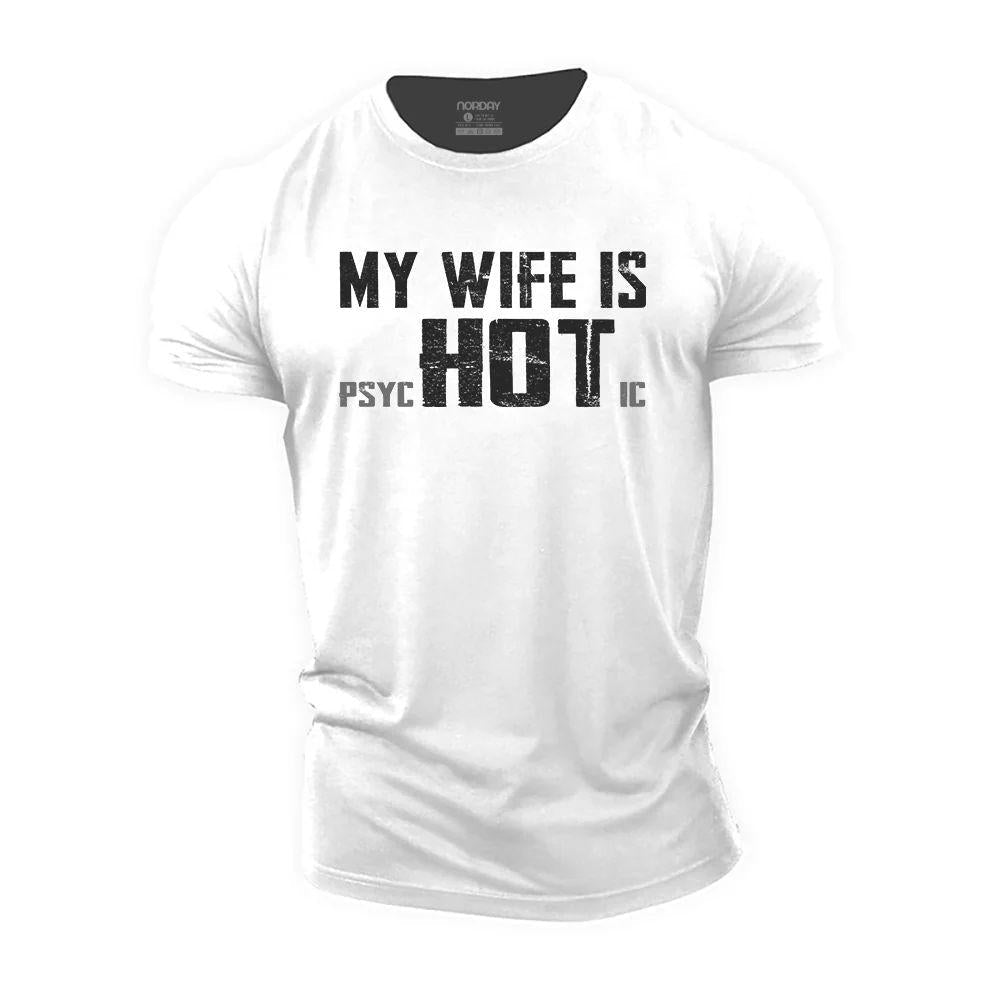 My Wife Is Hot T-Shirt - Norday SE