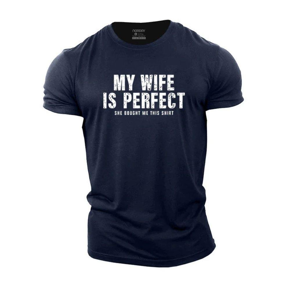 My Wife Is Perfect T-Shirt - Norday SE