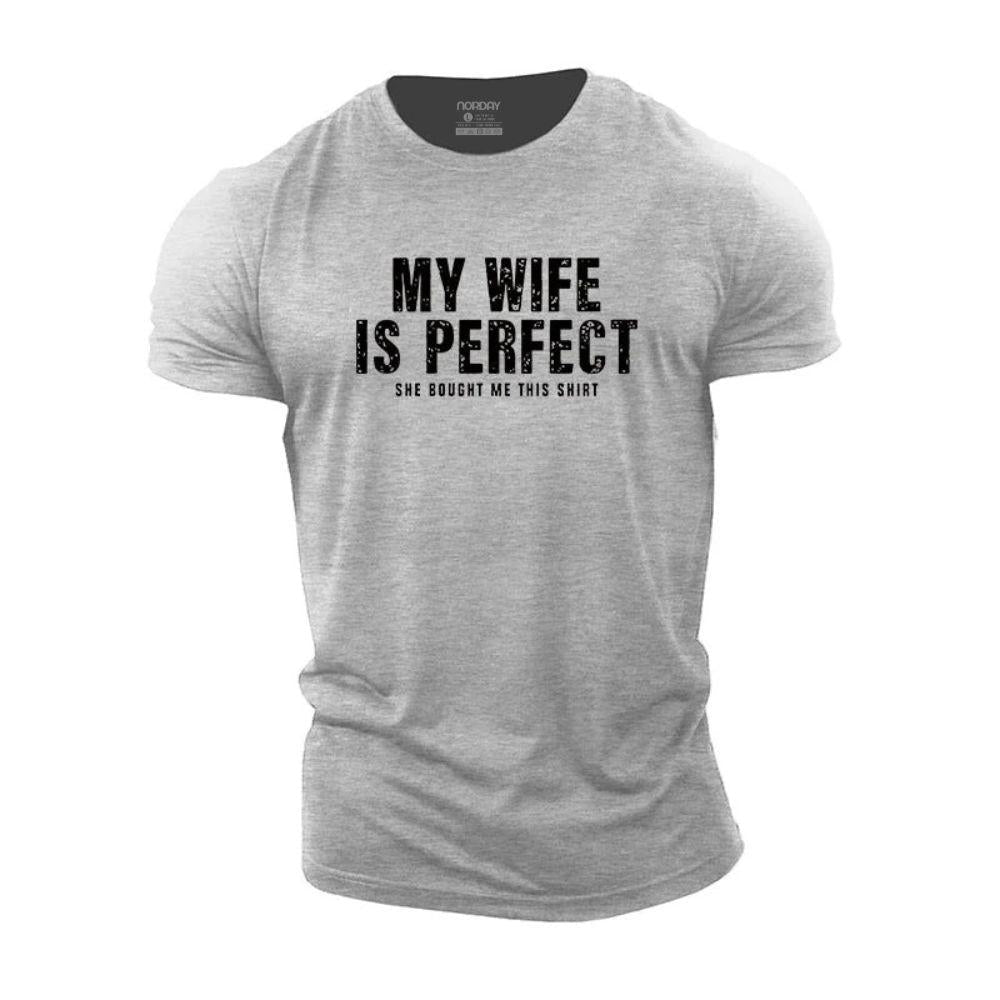 My Wife Is Perfect T-Shirt - Norday SE