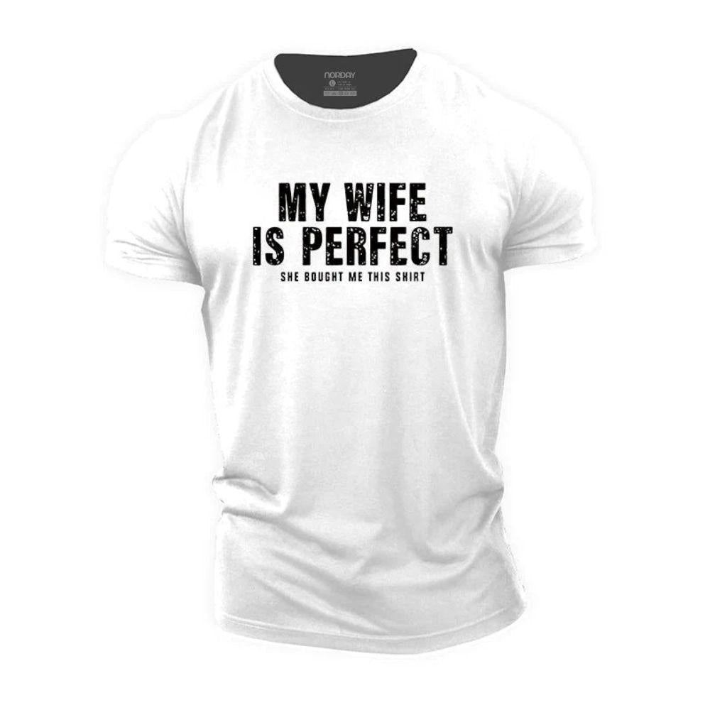 My Wife Is Perfect T-Shirt - Norday SE