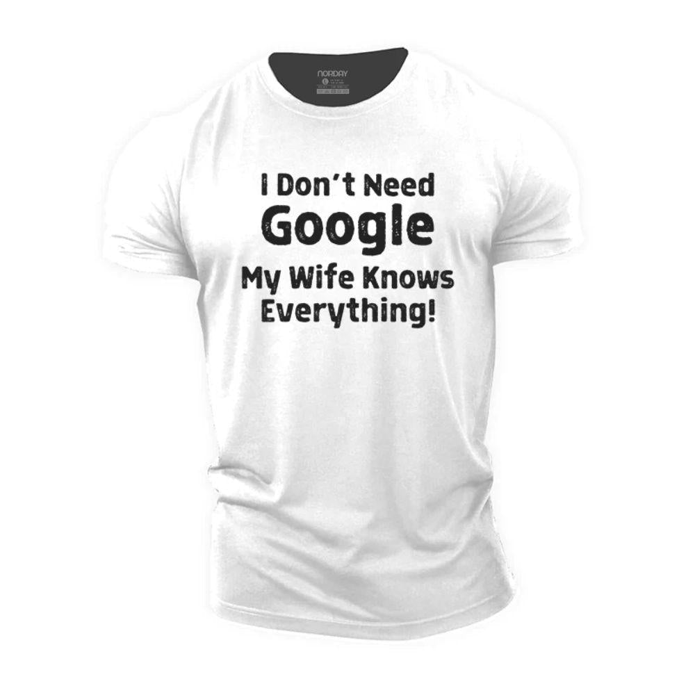 My Wife Knows Everything T-Shirt - Norday SE