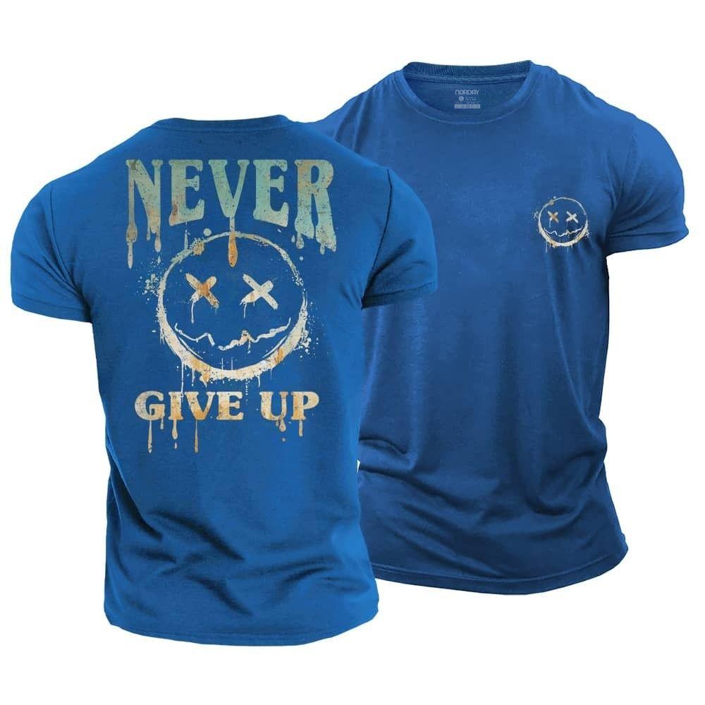 Never Give Up T-Shirt - Norday SE