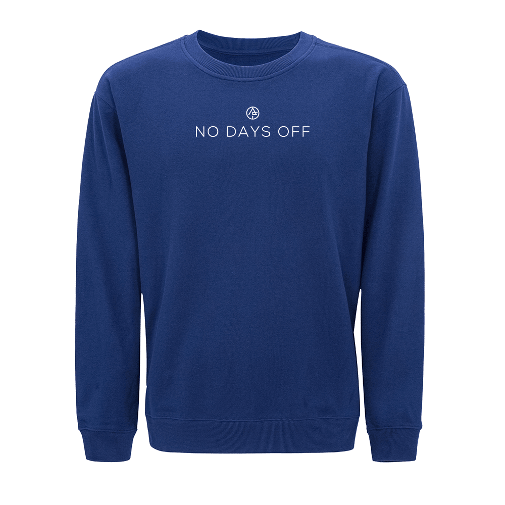 No Days Off Sweatshirt - Norday SE