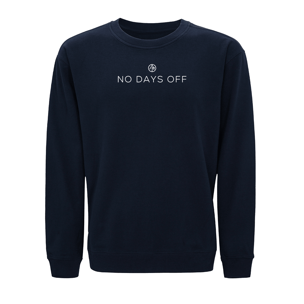 No Days Off Sweatshirt - Norday SE