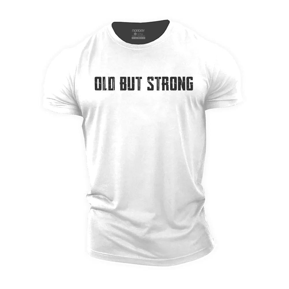 Old But Strong T-Shirt - Norday SE