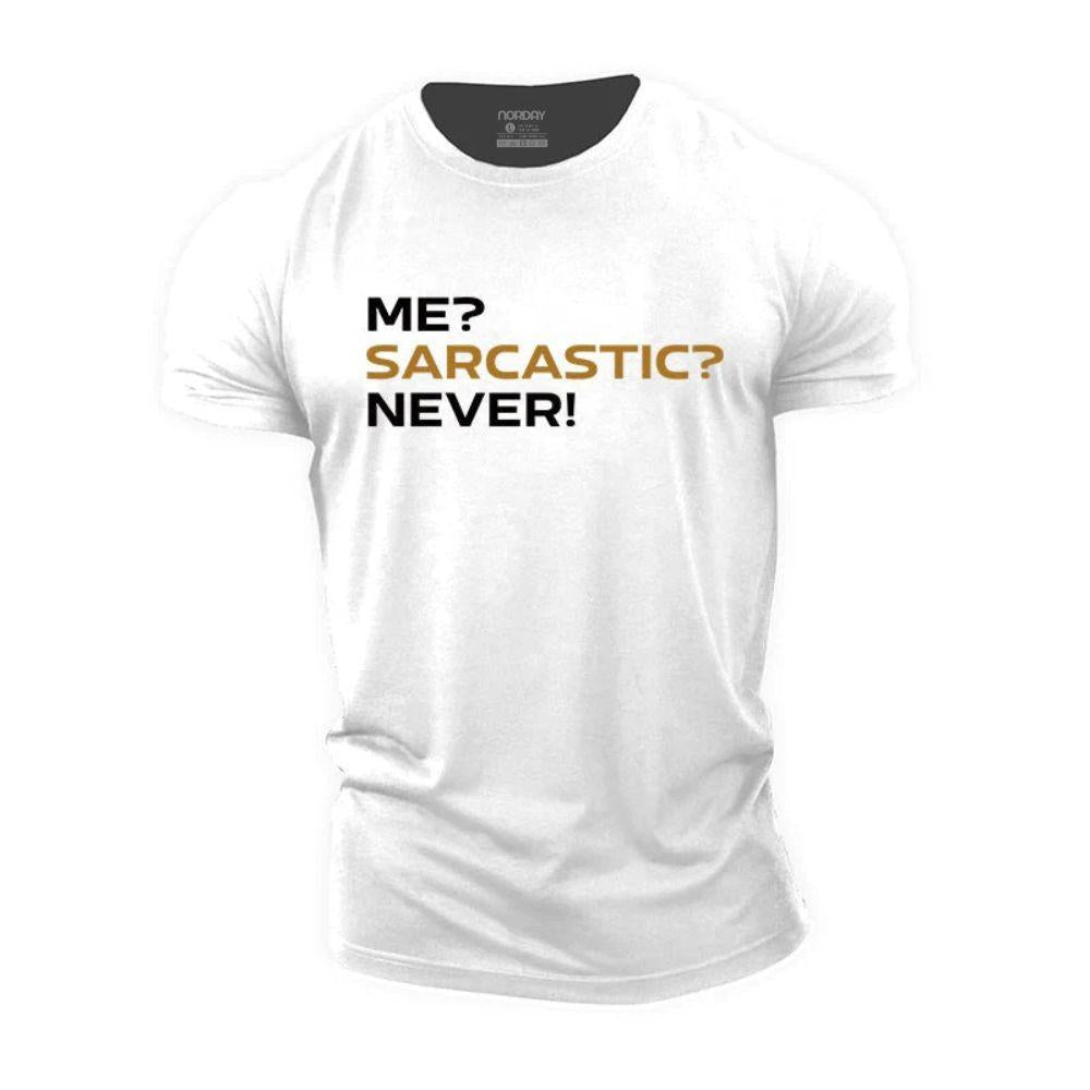 Sarcastic Never T-Shirt - Norday SE