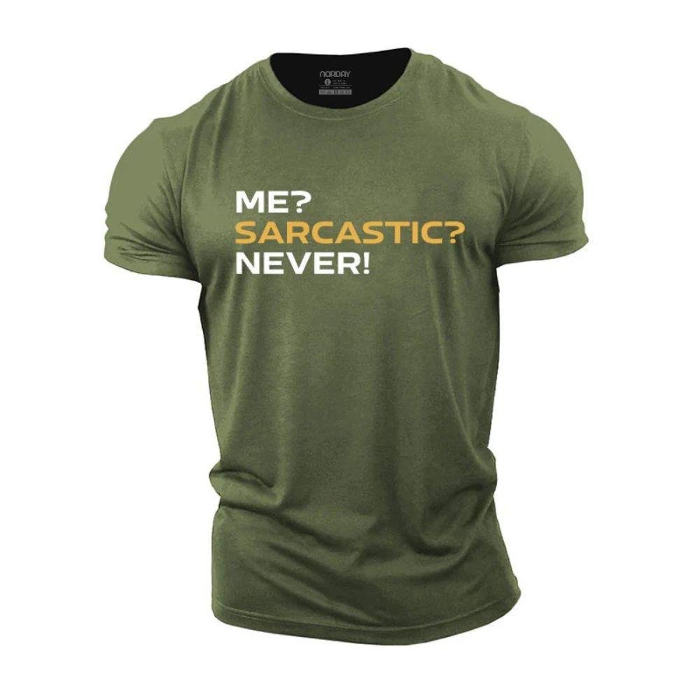 Sarcastic Never T-Shirt - Norday SE
