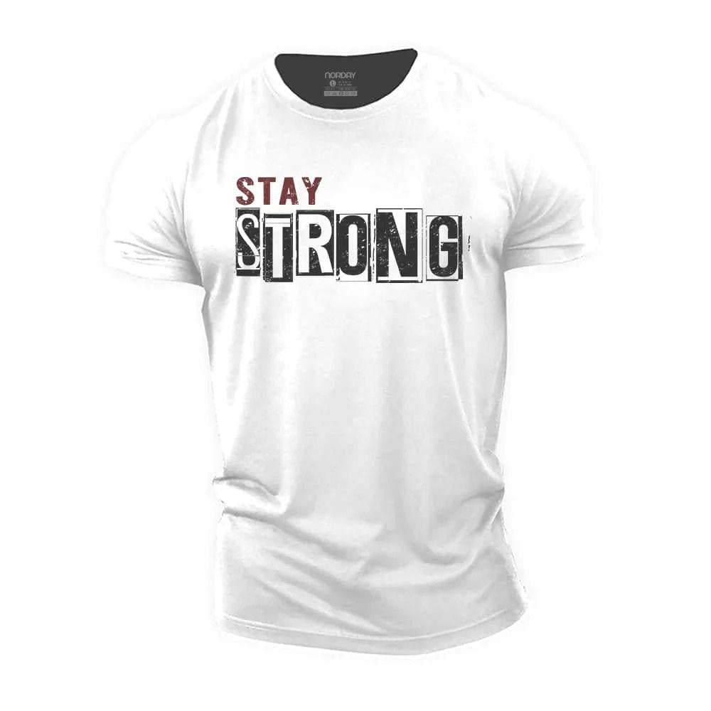 Stay Strong T-Shirt - Norday SE