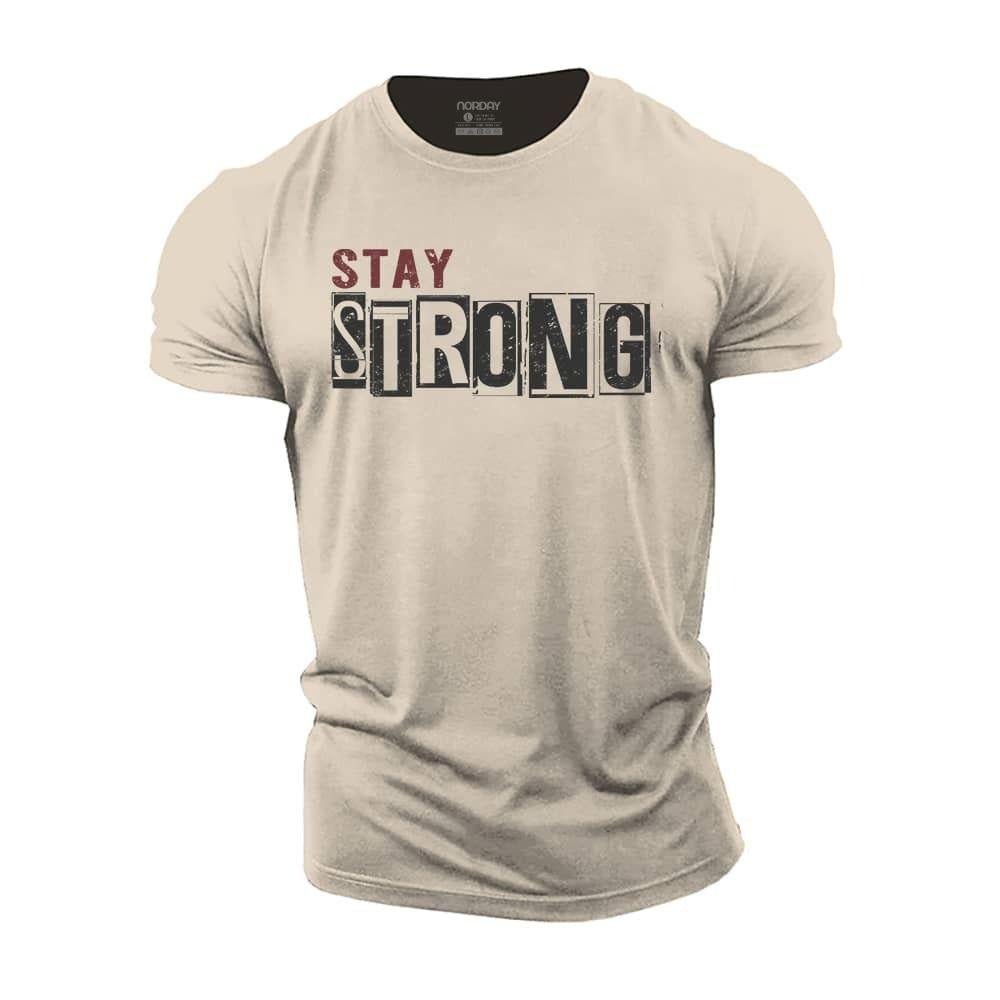 Stay Strong T-Shirt - Norday SE