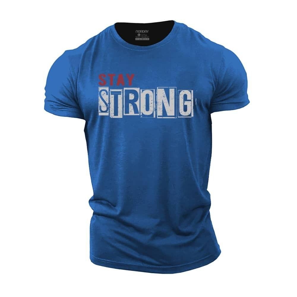Stay Strong T-Shirt - Norday SE