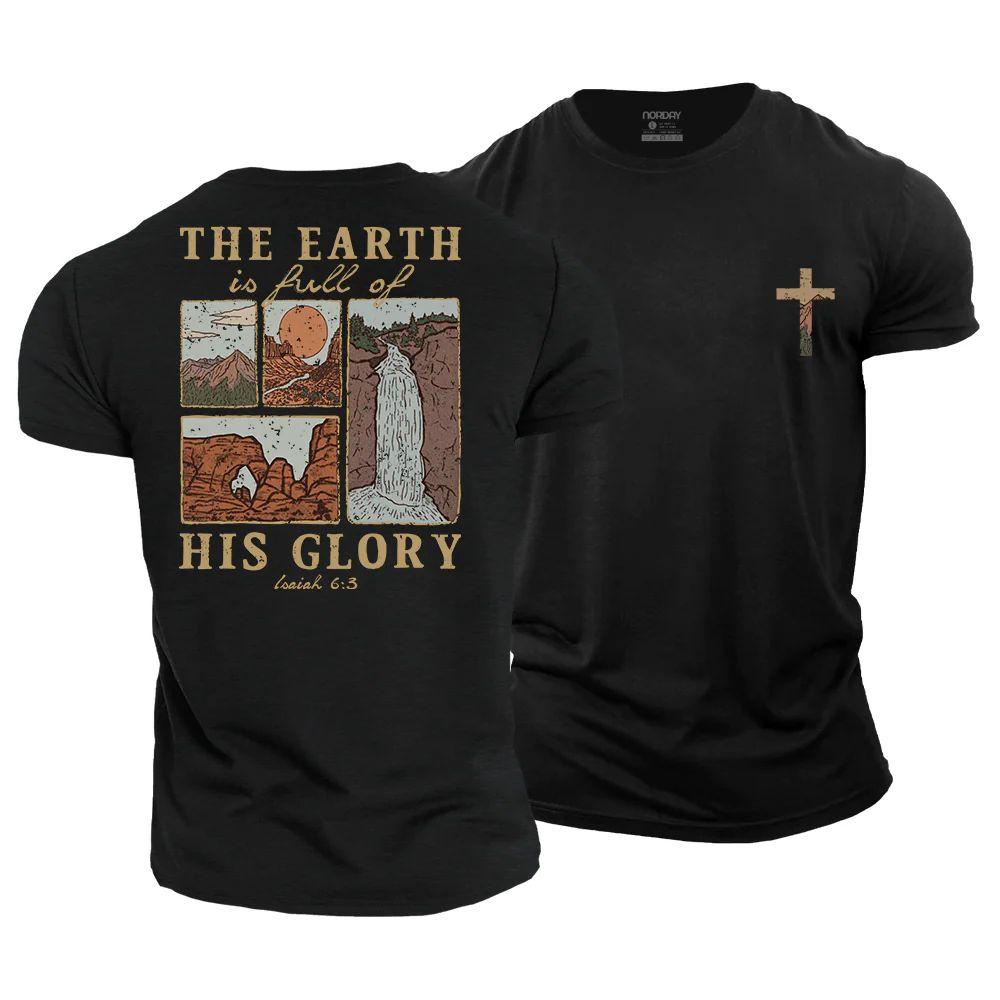 The Earth Is Full of His Glory T-Shirt - Norday SE