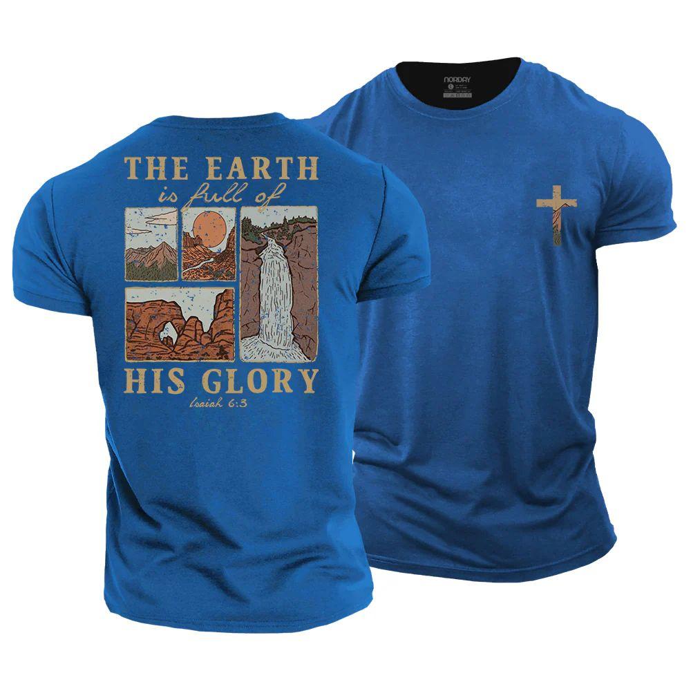 The Earth Is Full of His Glory T-Shirt - Norday SE