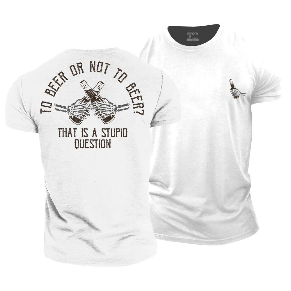 To Beer Or Not To Beer T-Shirt - Norday SE