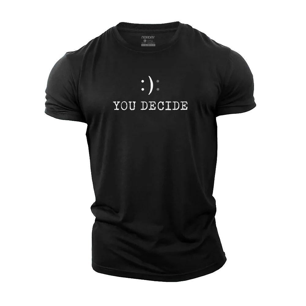 You Decide T-Shirt - Norday SE